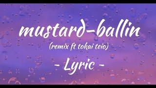 mustard  ballin lyric [upl. by Esilana]