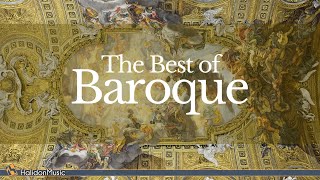 The Best of Baroque Music [upl. by Yeslehc840]