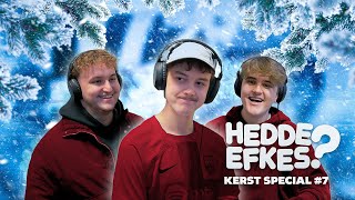 HEDDE EFKES KERSTSPECIAL  Hedde Efkes 7 [upl. by Sibella242]