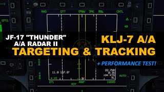 DCS JF17 AirtoAir Targeting amp Tracking Modes  Performance test  AA Radar II [upl. by Nenad]