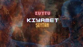 Kuytu  Kıyamet Şeytan Prod 52Blu [upl. by Sirovaj799]