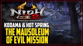 Nioh 2 The Mausoleum of Evil All Kodama amp Hot Springs Locations [upl. by Laundes10]