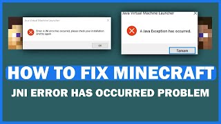 HOW TO FIX MINECRAFT ALL VERSIONS JNI ERROR HAS OCCURRED PROBLEM [upl. by Taft197]