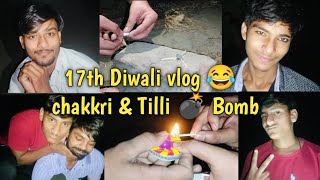 17th Diwali vlog chakkri amp tilli 💣 Bomb funny Taffriboysvlogs diwali comedy [upl. by Ikilisav346]