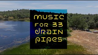 MUSIC for 33 Drain Pipes Sound Art Installation Premiered at RIPE AREA 2024 [upl. by Hailahk]