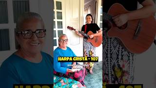 Áurea Soares Feat Efraíne Matias  Harpa Cristã  107 [upl. by Valenba]