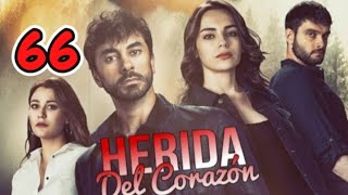 Herida del corazón capítulo 66 completo en español [upl. by Ajat]