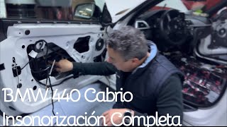 BMW 440 Cabrio Insonorización Completa [upl. by Ipoillak]