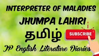 Interpreter of Maladies by Jhumpa Lahiri Summary in Tamil [upl. by Herald]