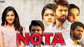 Nota Full Movie In Hindi  Vijay Deverakonda  Mehreen Pirzada  Review And Facts [upl. by Peedsaj]