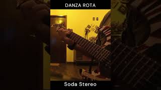 Danza Rota  Soda Stereo Cover Guitarra [upl. by Eniamaj]