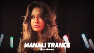 Manali Trance  Yo Yo Honey Singh  SlowedReverb  Lofi song [upl. by Bobbie]