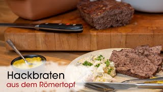 Hackbraten Ein Klassiker unter den Römertopf Rezepten [upl. by Asserak311]