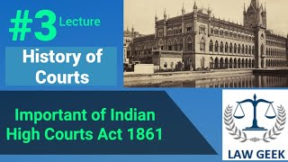 Importance of Indian High Courts Act 1861 [upl. by Ajiak]