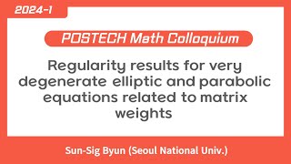 Regularity results for very degenerate elliptic and parabolic equations related to matrix weights [upl. by Hellah]