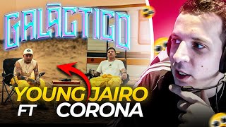 GALÁCTICO CHICO BIEN SIMPÁTICO 😎 REACCION GALÁCTICO  YOUNG JAIRO FT CORONA 🔥 [upl. by Yerfej592]