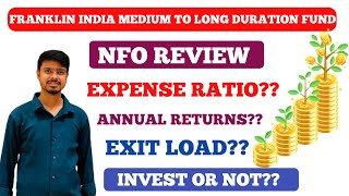 Franklin india medium to long duration fund nfo review [upl. by Axela]