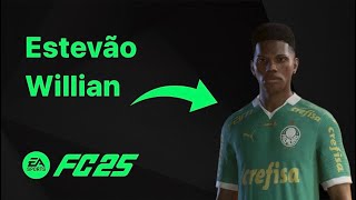 EAFC 25 How To Create ESTEVÃO WILLIAN Face  Stats Tutorial [upl. by Edmead646]