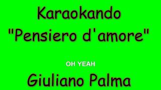 Karaoke Italiano  Pensiero dAmore  Giuliano Palma amp The Bluebeaters  Testo [upl. by Atin]