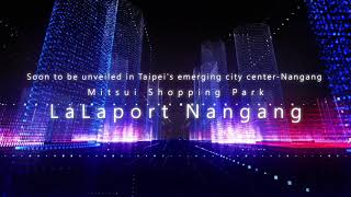 Mitsui Shopping Park LaLaport 南港 英文配音版 [upl. by Jotham]