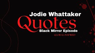 JODIE WHATTAKER  BLACK MIRROR EPISODE [upl. by Odell213]