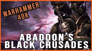 Abaddons Black Crusades Warhammer 40k [upl. by Neram]