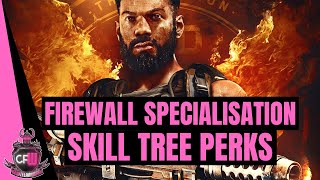 The Division 2  Firewall Specialisation Skill Tree [upl. by Etnemelc565]