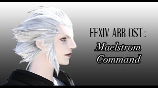 FFXIV OST The Maelstroms Theme  Maelstrom Command [upl. by Cornia357]