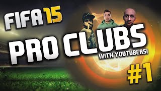 FIFA 15  PRO CLUBS  1 [upl. by Latham]