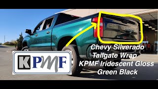 Vinyl Wrapping A Truck Panel  2019 Chevy Silverado Tailgate  KPMF Iridescent Gloss Green Black [upl. by Saxena]