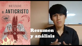 El Anticristo de Friedrich Nietzsche  Resumen y análisis [upl. by Larianna366]