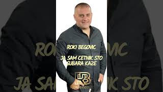 Roki Begovic  Ja sam cetnik sto subara kaze 💥 [upl. by Ailedamla]