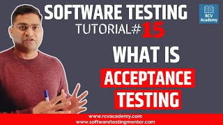 Software Testing Tutorial 15  What is Acceptance Testing [upl. by Jordanson]