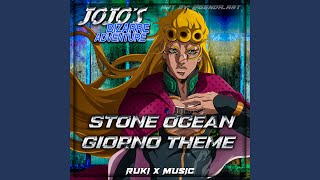 Stone Ocean Giorno Theme From JoJos Bizarre Adventure [upl. by Oznerol]