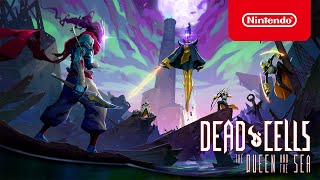 Dead Cells The Queen and the Sea DLC  Gameplay Trailer  Nintendo Switch [upl. by Maya]