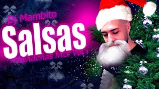 Salsas Navideñas Mix Vol 1 Dj Mambito [upl. by Sokin]