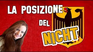 Lezione Tedesco 63  La posizione del NICHT nella frase tedesca [upl. by Bronder803]