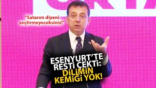 Ekrem İmamoğlu Esenyurtta resti çekti Dilimin kemiği yok [upl. by Evadnee]