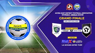 Live  Chance for Children vs Rising Stars  Accra East Dist Football Assoc Div 3 Grand Finale [upl. by Ettedranreb]