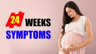 24 Weeks Pregnant Symptoms – Baby Moving and Baby Size in Womb [upl. by Harri188]