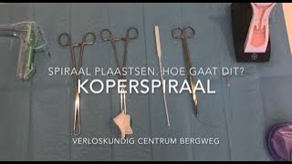 Koperspiraal plaatsen hoe gaat dit [upl. by Aneej777]