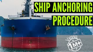 How Ship Anchor Works  Procedure For Anchoring a Ship at Sea [upl. by Attey]