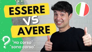 ESSERE o AVERE in Italiano Ho corso VS sono corso passato prossimo in italiano [upl. by Omland541]