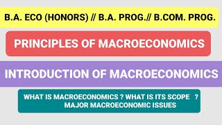 BASIC INTRODUCTION OF MACROECONOMICS [upl. by Eddina705]