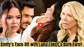 GAME OVER Hot Update quotBill Accuses Li as Steffy’s Confrontation with Luna Turns Sinisterquot [upl. by Sallyanne]