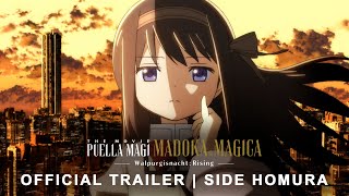 Puella Magi Madoka Magica the Movie Walpurgisnacht Rising  OFFICIAL TRAILER SIDE Homura [upl. by Alvina]