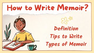 What is Memoir Types and Tips to Write [upl. by Nerland]