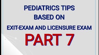 PEDIATRICSTIPS BASED ON EXITEXAM AND LICENSUREEXAM PART 7 DSNursing exam nursingstudent coc [upl. by Yeniffit]