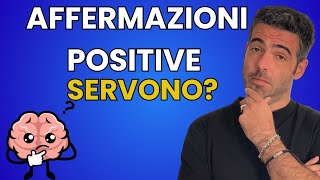 AFFERMAZIONI POSITIVE migliorano lAUTOSTIMA Ecco la verità [upl. by Elli]