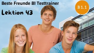 Beste Freunde B1 Testtrainer Track 12 Lektion 43 Gespraech 2 [upl. by Acinorahs143]